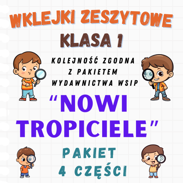 Nowi Tropiciele - Klasa 1 - Eduprint - Materiały dla nauczycieli