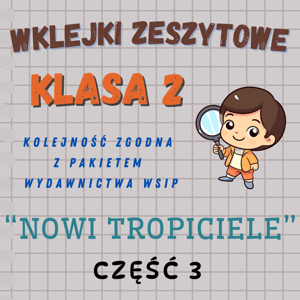 Nowi Tropiciele - Klasa 2 - Eduprint - Materiały dla nauczycieli