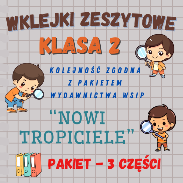 Nowi Tropiciele - Klasa 2 - Eduprint - Materiały dla nauczycieli
