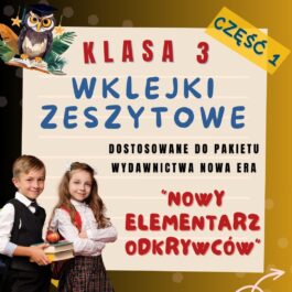 Nowy Elementarz Odkrywców | Wklejki do klasy 3 | Część 1 | 135 stron A4 PDF