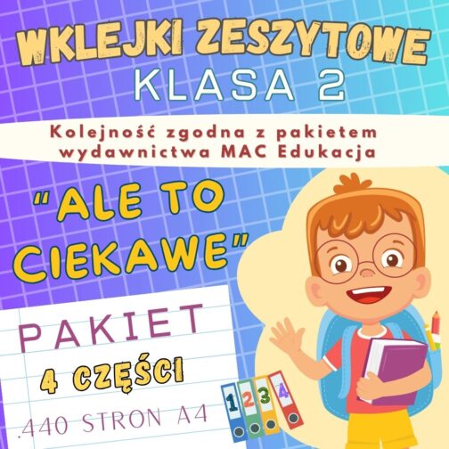 ALE TO CIEKAWE | Pakiet wklejek do klasy 2 | 4 części | 440 stron A4 + przykładowe polecenia