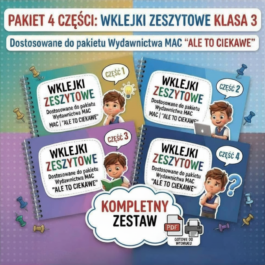 Ale to ciekawe | PAKIET wklejek do klasy 3 | 4 części | 402 strony A4 | PDF