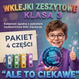 Ale to ciekawe | PAKIET wklejek do klasy 3 | 4 części | 402 strony A4 | PDF