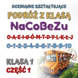 NaCoBeZu | Podróż z klasą |  Kryteria sukcesu dla ucznia | Klasa 1 | Część 1 | PDF